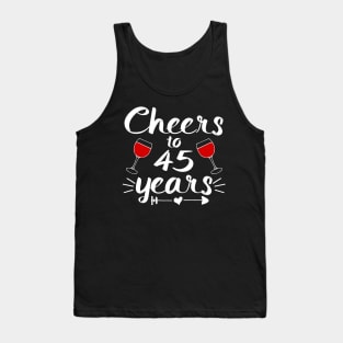 Cheers to  45 years Anniversary Gifts For Couple, Women and Men Tank Top